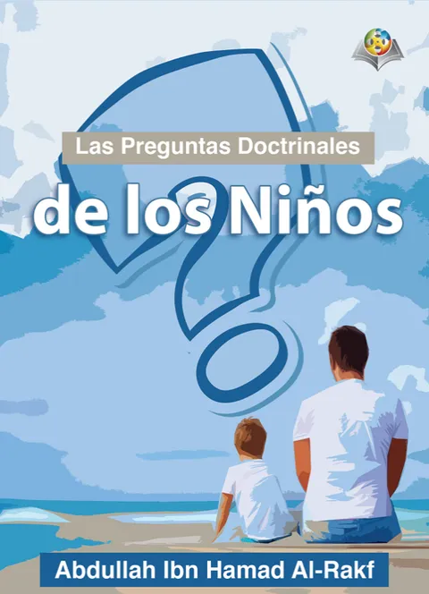 Las Preguntas Doctrinales de los Niños