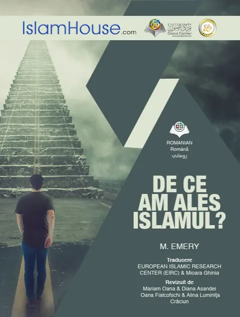 De ce am ales Islamul?