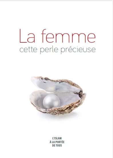 La femme, cette perle précieuse