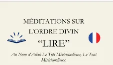 MÉDITATIONS SUR L'ORDRE DIVIN  “LIRE”