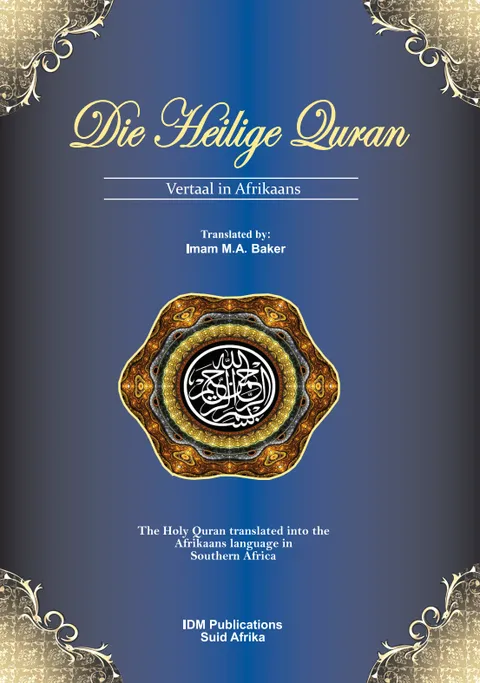Die Heilige Quran Vertaal in Afrikaans