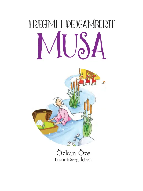 Tregimi i pejgamberit Musa