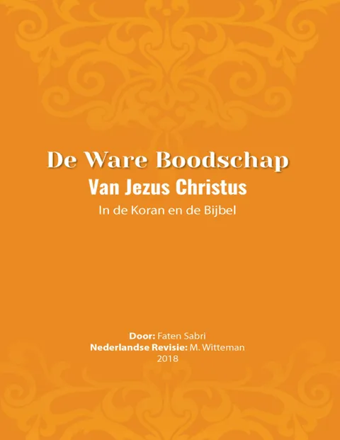 De ware boodschap van Jezus Christus