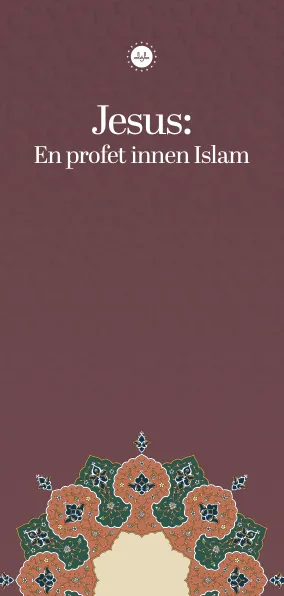 Jesus: En profet innen Islam